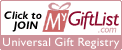 Click to Create 
a Gift Registry at MyGiftList.com!